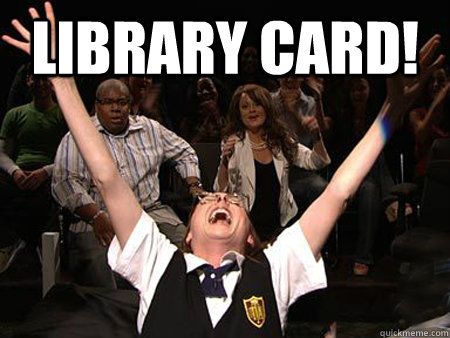 Library Card Mary Catherine Gallagher Happy Birthday Meme