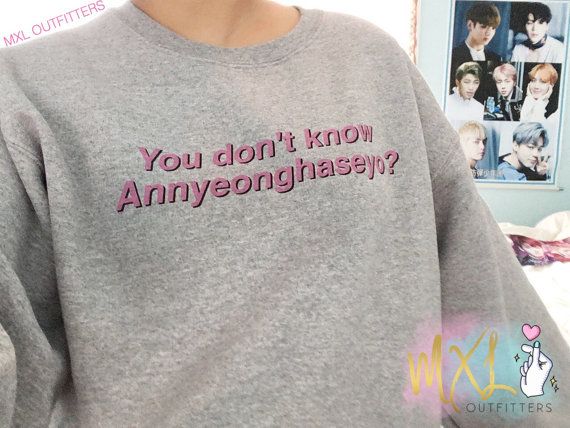 Unisex Crew Neck Sweatshirt graphke You Dont Know Annyeonghaseyo Unisex Crew Neck Sweatshirt graphke You Dont Know Annyeonghaseyo