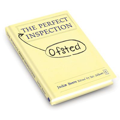 The Perfect (Ofsted) Inspection Ofsted inspection