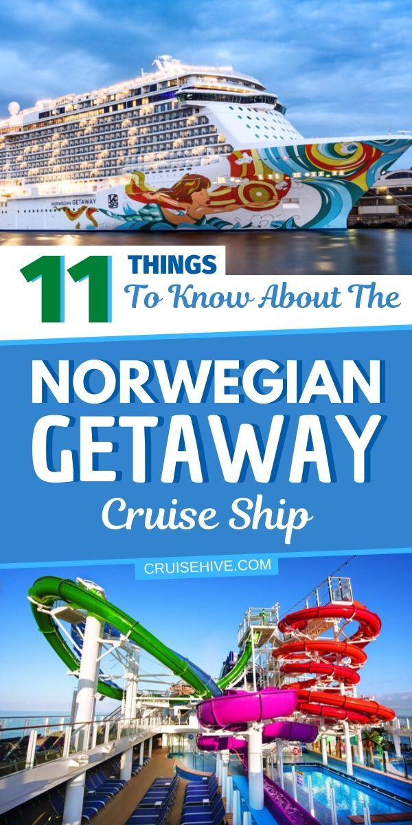 11 Things to Know About the Norwegian Getaway Cruise Ship