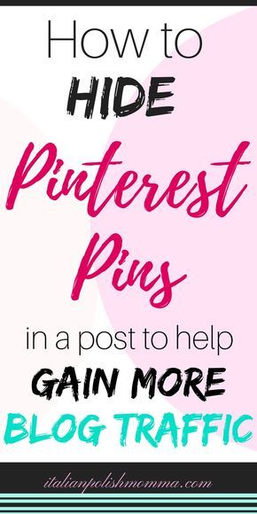 How To Easily Hide A Pinterest Image In Your Blog Post