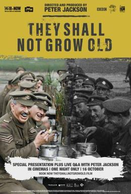 They Shall Not Grow Old Wikipedia ドキュメンタリー 映画 They Shall Not Grow Old Wikipedia ドキュメンタリー 映画