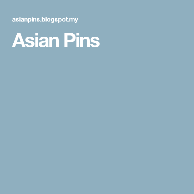 asian pins