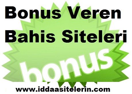 bonus veren iddaa siteleri - bahistika.com