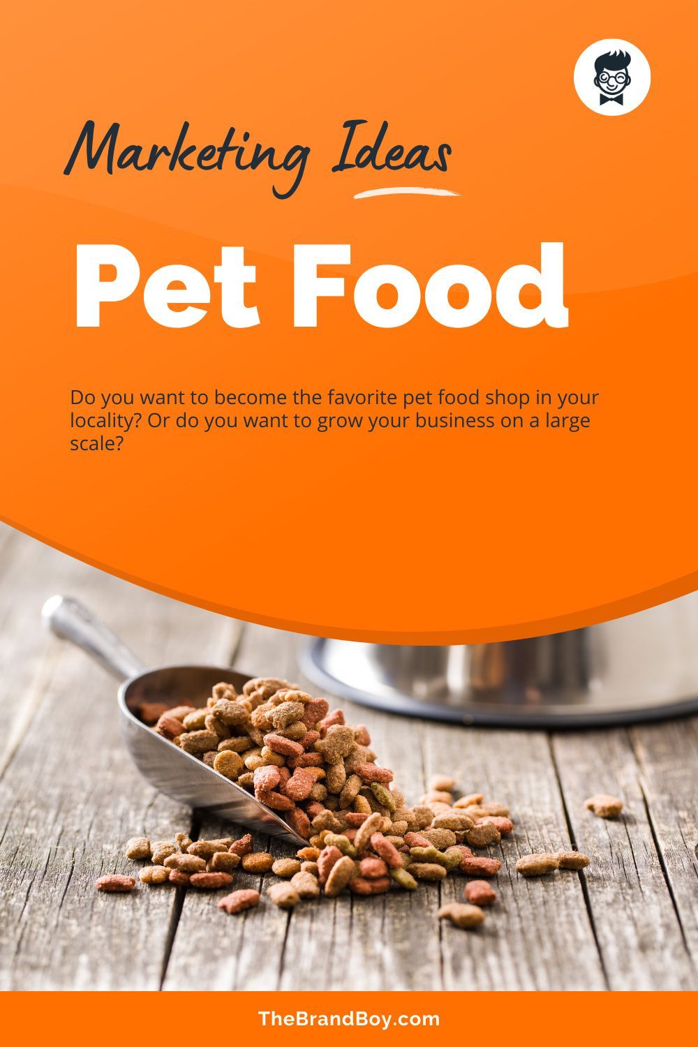 22 Proven Pet Food Marketing Strategy To Grow Your Business Food 22-proven-pet-food-marketing-strategy-to-grow-your-business-food