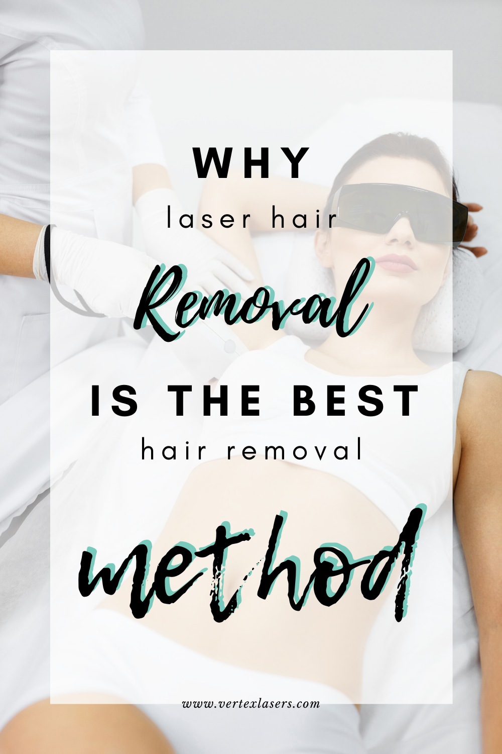 Why Laser Hair Removal Is The Best Hair Removal Method In 2020