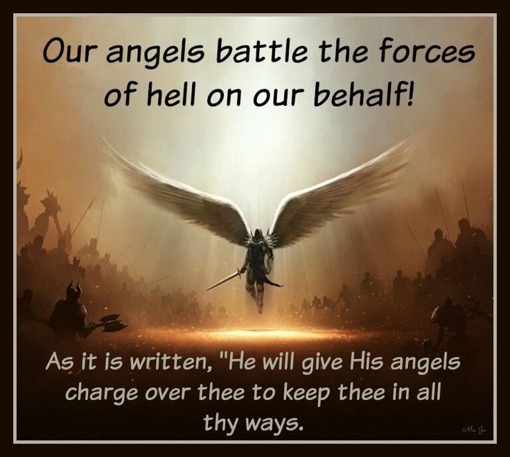As it is written, "He will give His angels charge over thee to ...