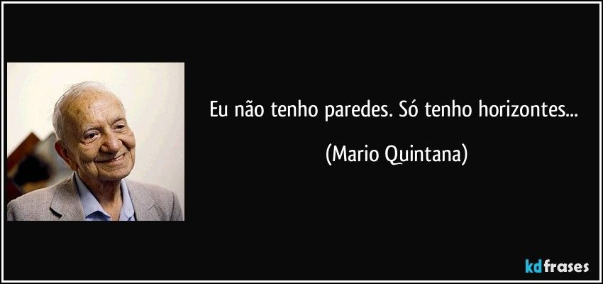 Mario Quintana | Citações interessantes, Frases sobre Mario Quintana | Citações interessantes, Frases sobre