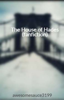 the house of hades fanfiction chapter 1 percy pinterest