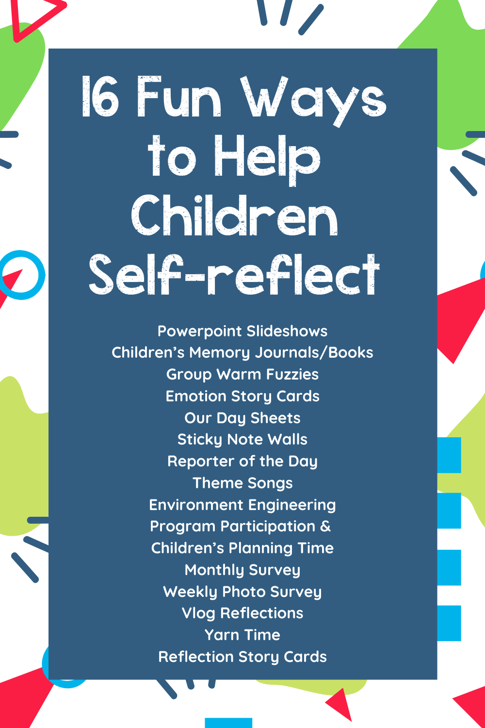 16 Ways Educators Can Help Young Children Self reflect Why It s 16-ways-educators-can-help-young-children-self-reflect-why-it-s