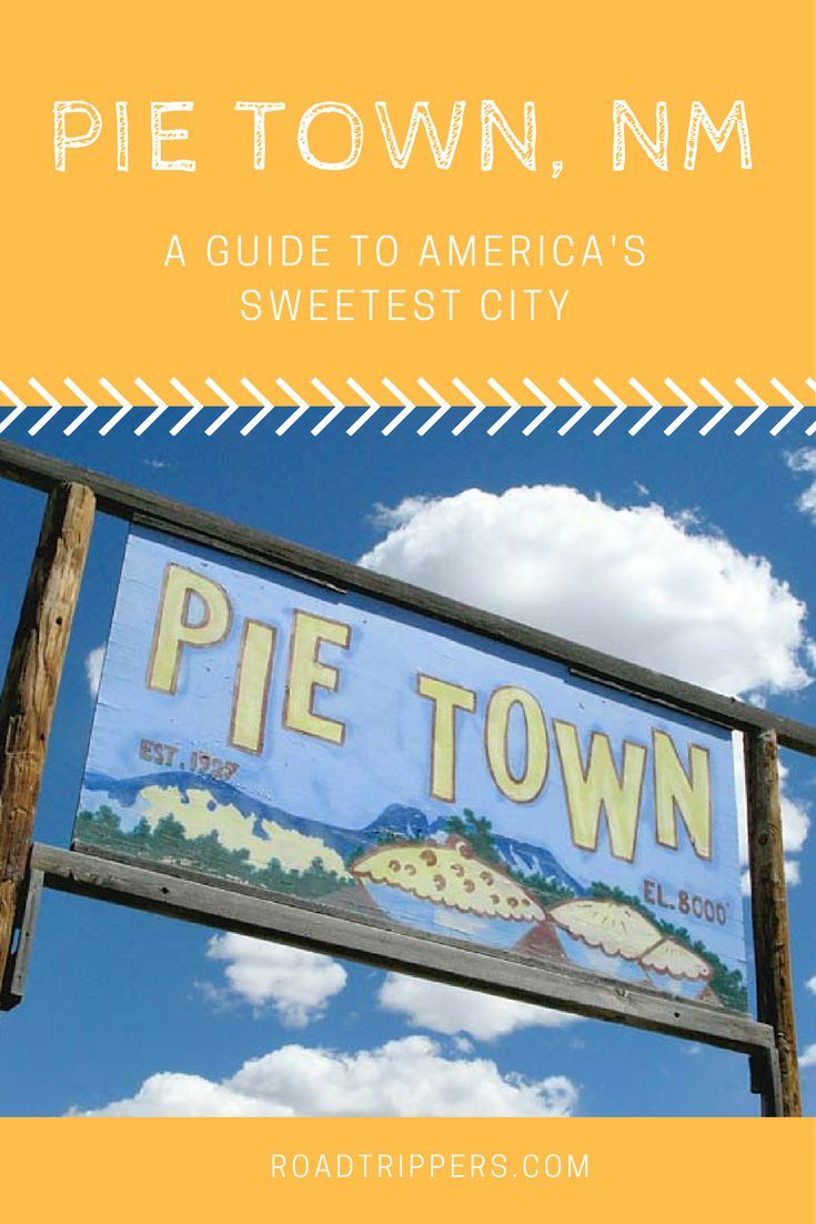 to Pie Town How a tiny settlement became one of America's