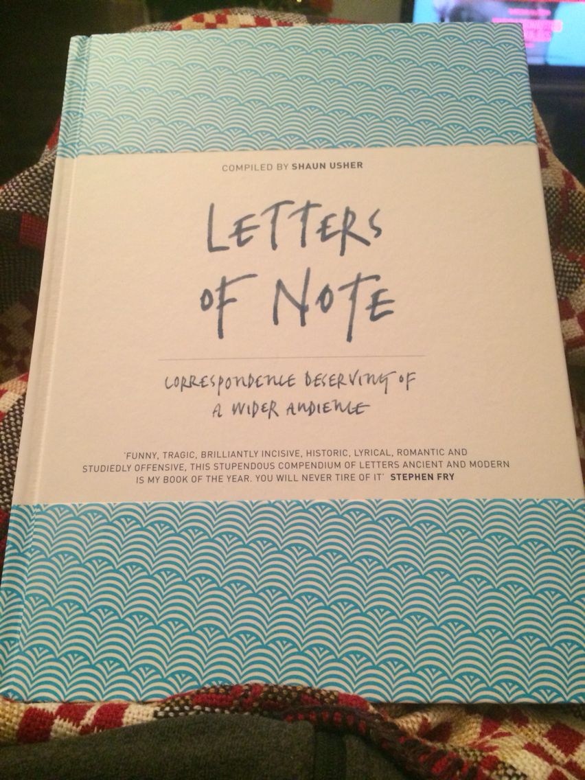 Letters of Note by Shaun Usher Letters of Note by Shaun Usher