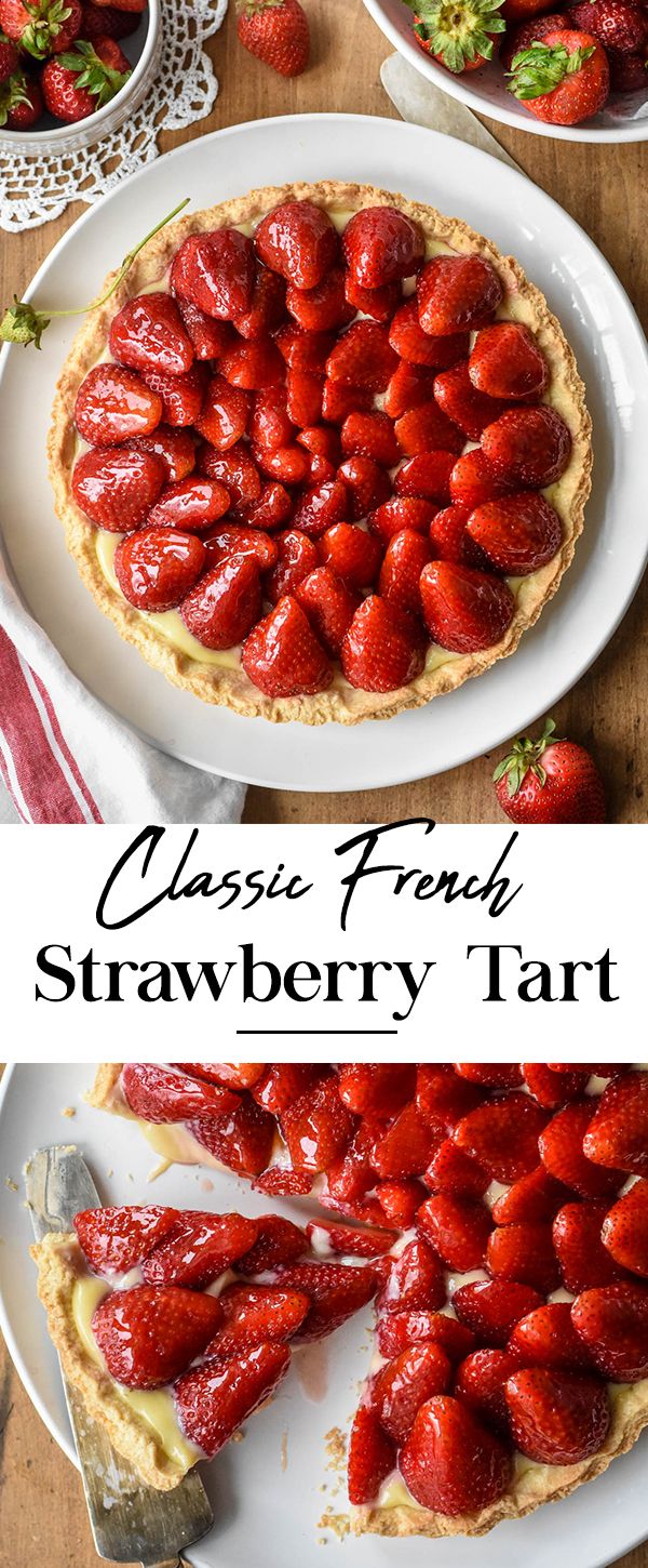 This Classic French Strawberry Tart (Tarte aux Fraises) combines a buttery pastry crust with juicy ripe strawberries arranged on a layer of velvety crème pâtissière. French Cooking Recipes, French Dessert Recipes, Cooking And Baking, Baking Recipes, Kitchen Recipes, Healthy Dessert, Delicious Desserts, Yummy Food, Mini Desserts