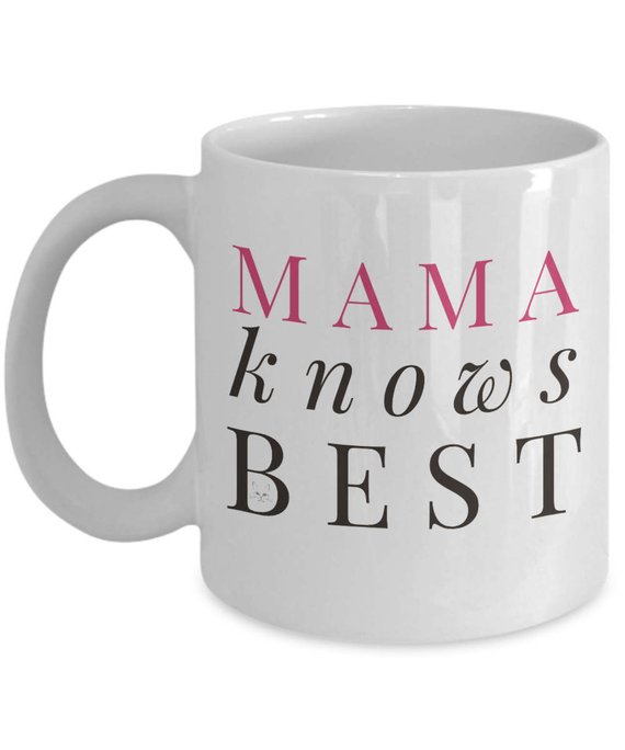 mama knows best mom