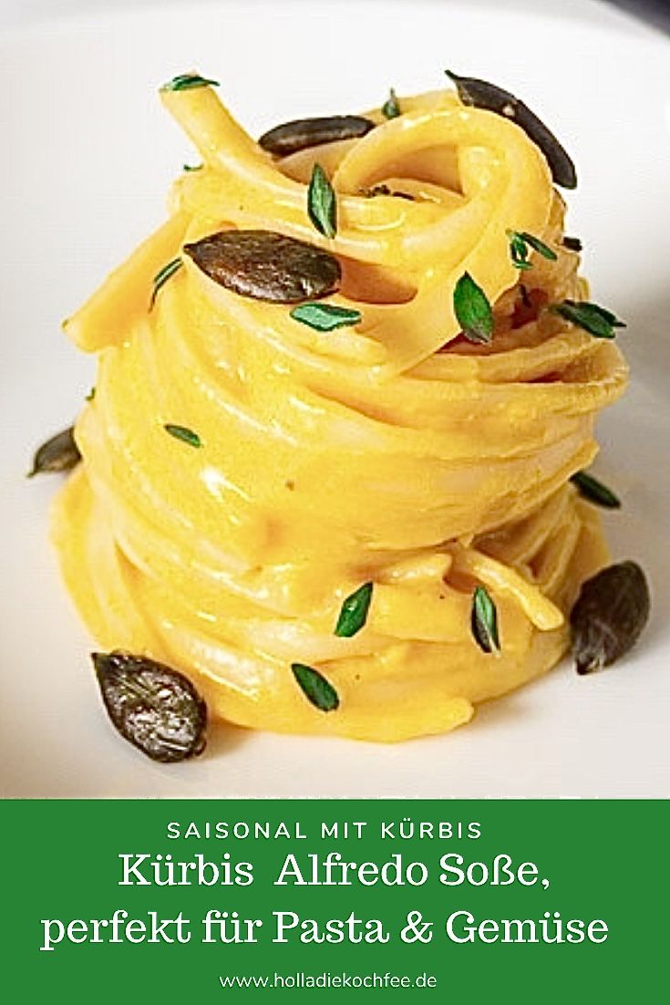 Cremige Pasta mit Kürbis Alfredo Sauce {Fitter Freitag} - Holla die Kochfee