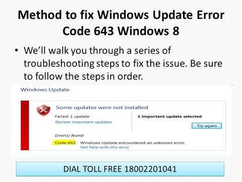 Follow the steps to fix Windows Update Error Code 643 Windows 8 or