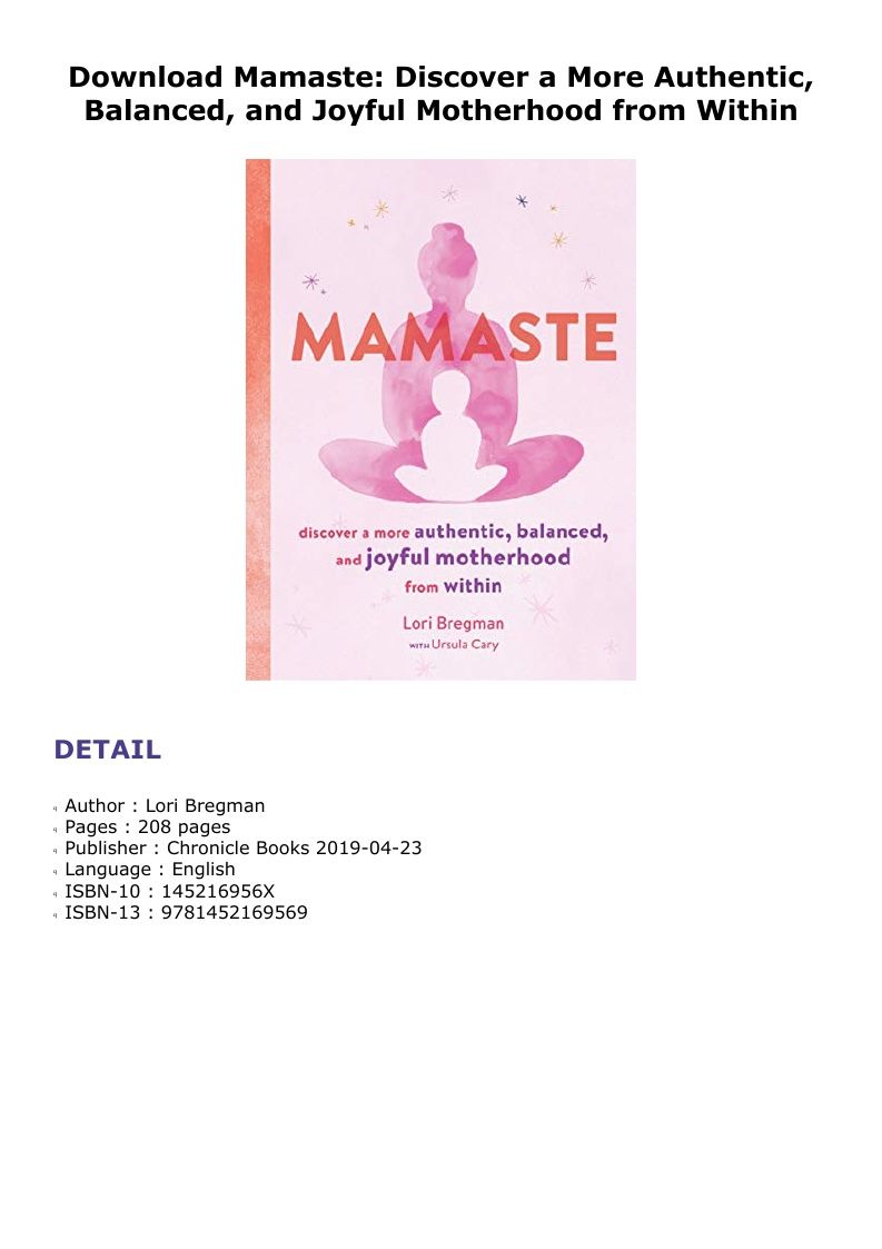 and Joyful Motherhood from Within Discover a More Authentic Balanced Mamaste