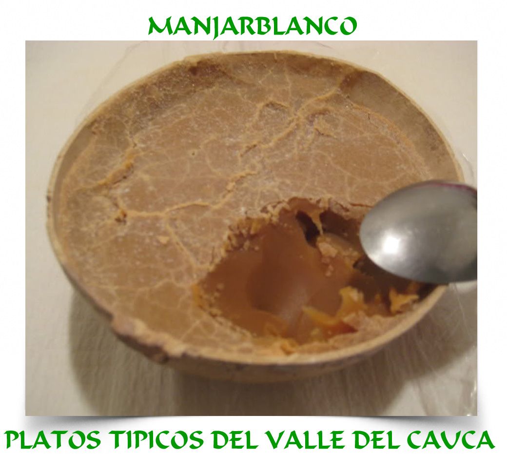Y De Postre El Manjarblanco Del Valle Es El Mejor Colombian Food Colombian Cuisine Food