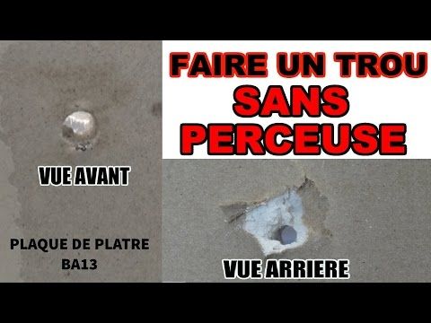 Faire un trou sans perceuse - plaque de platre ba13 placo - YouTube - peindre un crepi exterieur Faire un trou sans perceuse - plaque de platre ba13 placo - YouTube - peindre un crepi exterieur