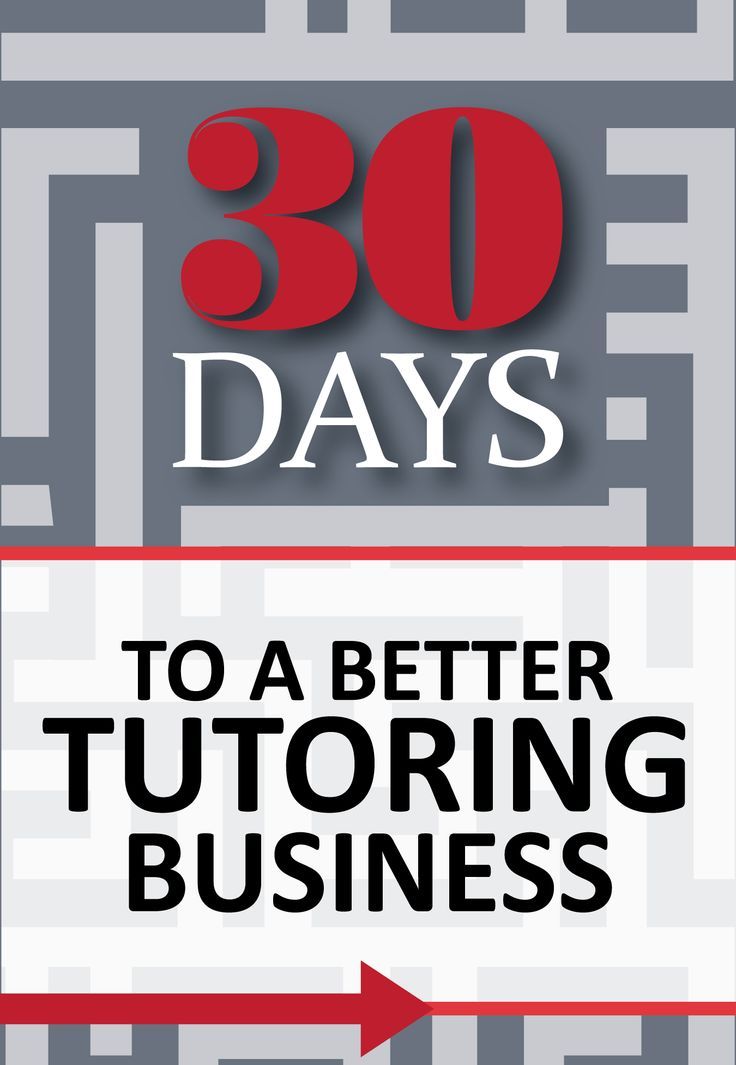 30 Days To A Better Tutoring Business From Www The Tutor House The Small Business Labyrinth Can Be An Over Whelming Place To Do You Want Find Out How Improve Your Tutoring Dramatically In Just A Few