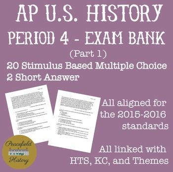 APUSH Period 4 Part 1 Stimulus Based Multiple Choice Test