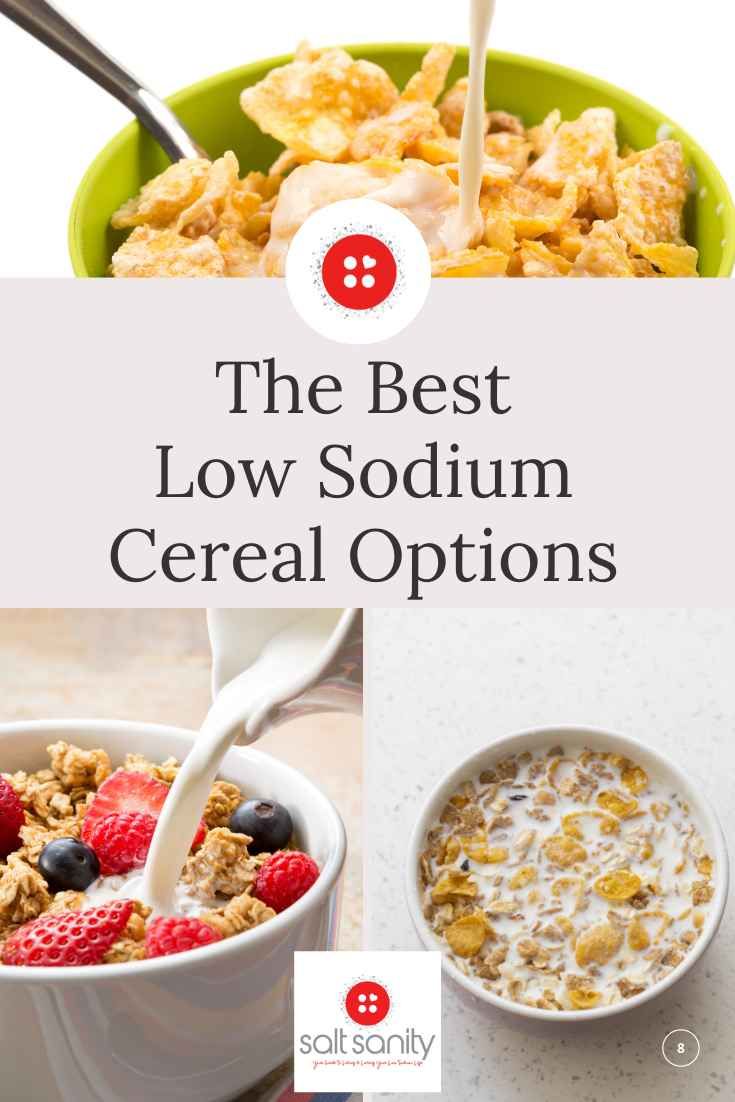 The Best Low Sodium Cereal Options In 2023 Low Sodium Recipes Cereal the-best-low-sodium-cereal-options-in-2023-low-sodium-recipes-cereal