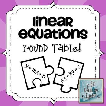 Linear Equations Round Table Activity Algebra Fun Linear Equations Algebra Fun, Round Table Activity