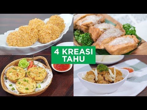 4 Kreasi Tahu 4 WAYS YouTube Dengan gambar Masakan 4 Kreasi Tahu 4 WAYS YouTube Dengan gambar Masakan