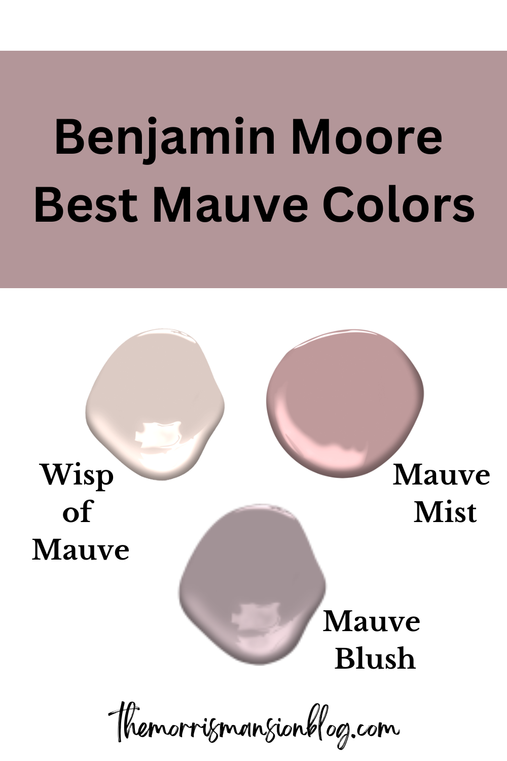 Best Mauve Paint Colors