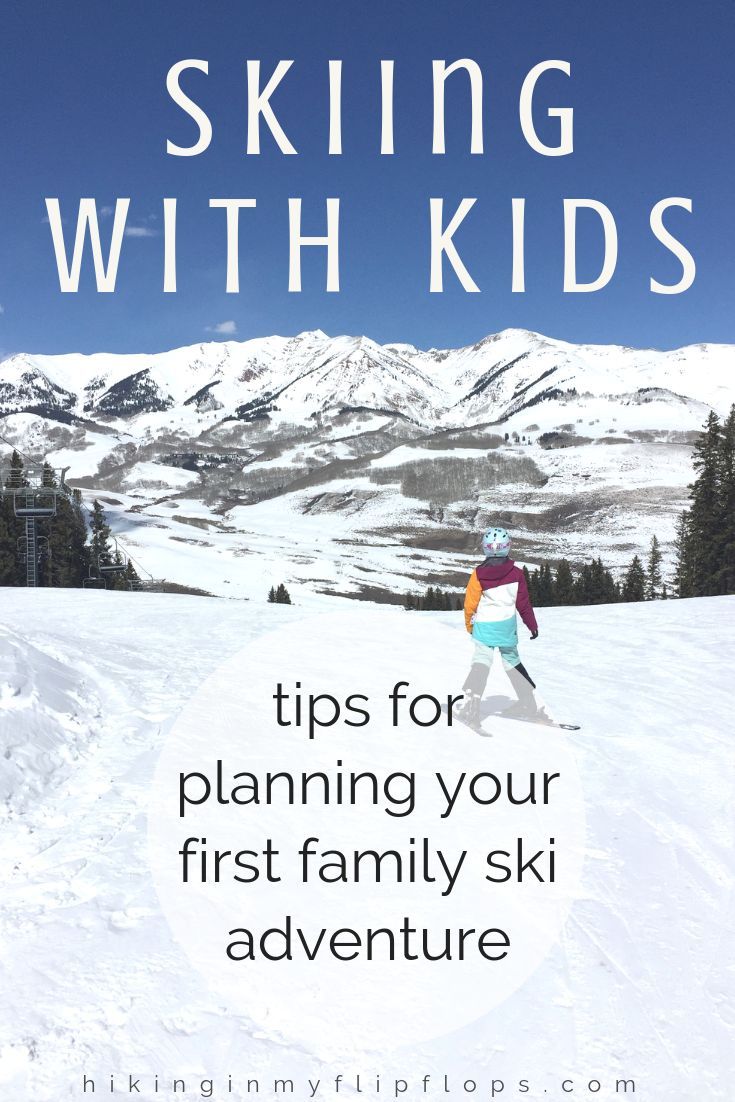 Must Have Tips & Advice for Your First Family Ski Trips