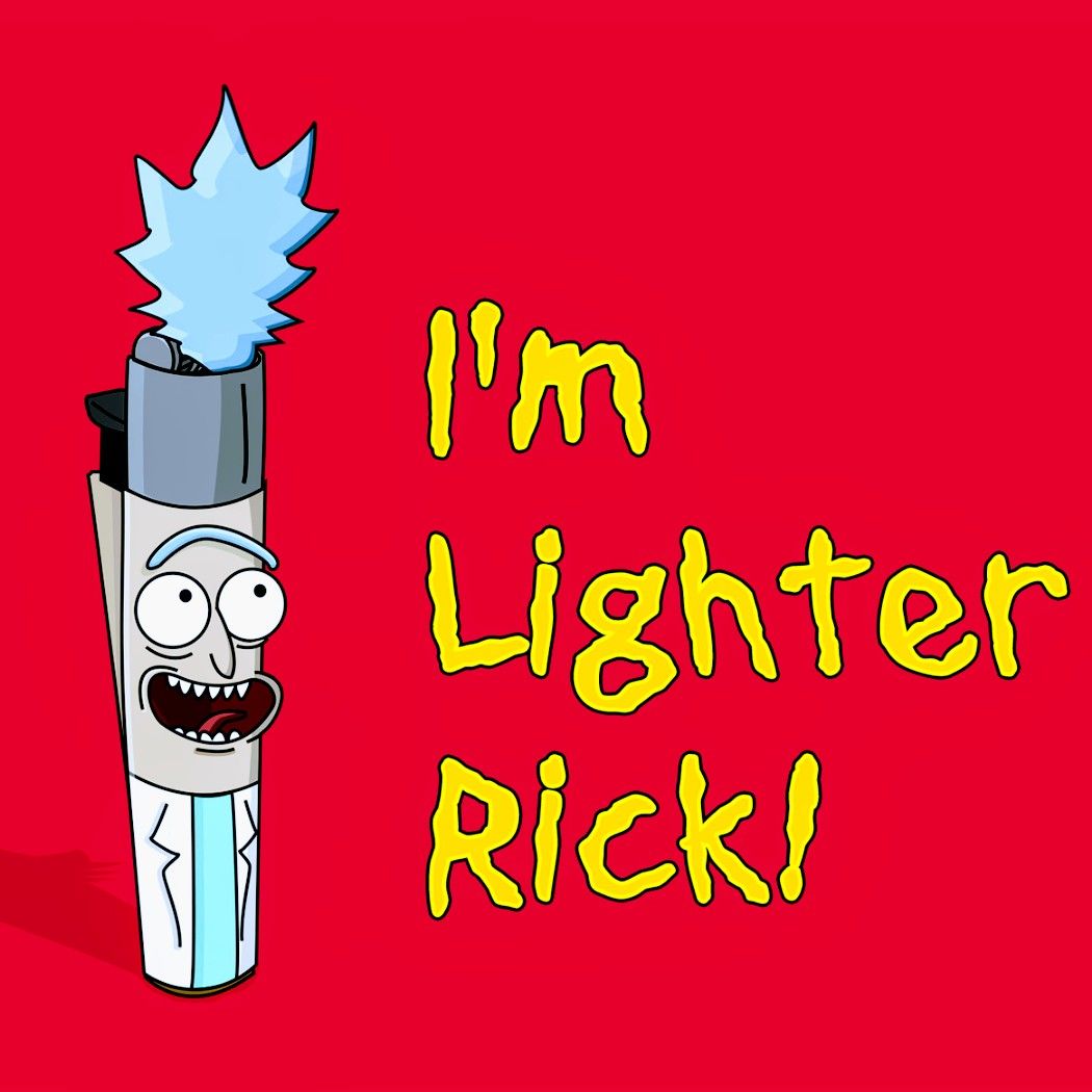 Rick And Morty X I M Lighter Rick Rick I Morty Rick And Morty Rick
