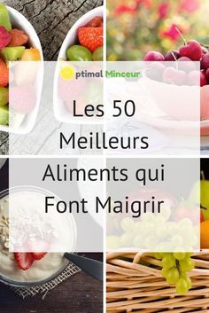 Aliments qui Font Maigrir: Les 50 Meilleurs Aliments Pour ... Aliments qui Font Maigrir: Les 50 Meilleurs Aliments Pour ...
