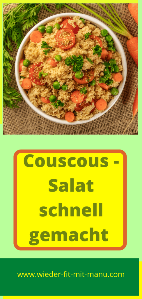 Couscous Salat schnell gemacht - Wieder Fit mit Manu