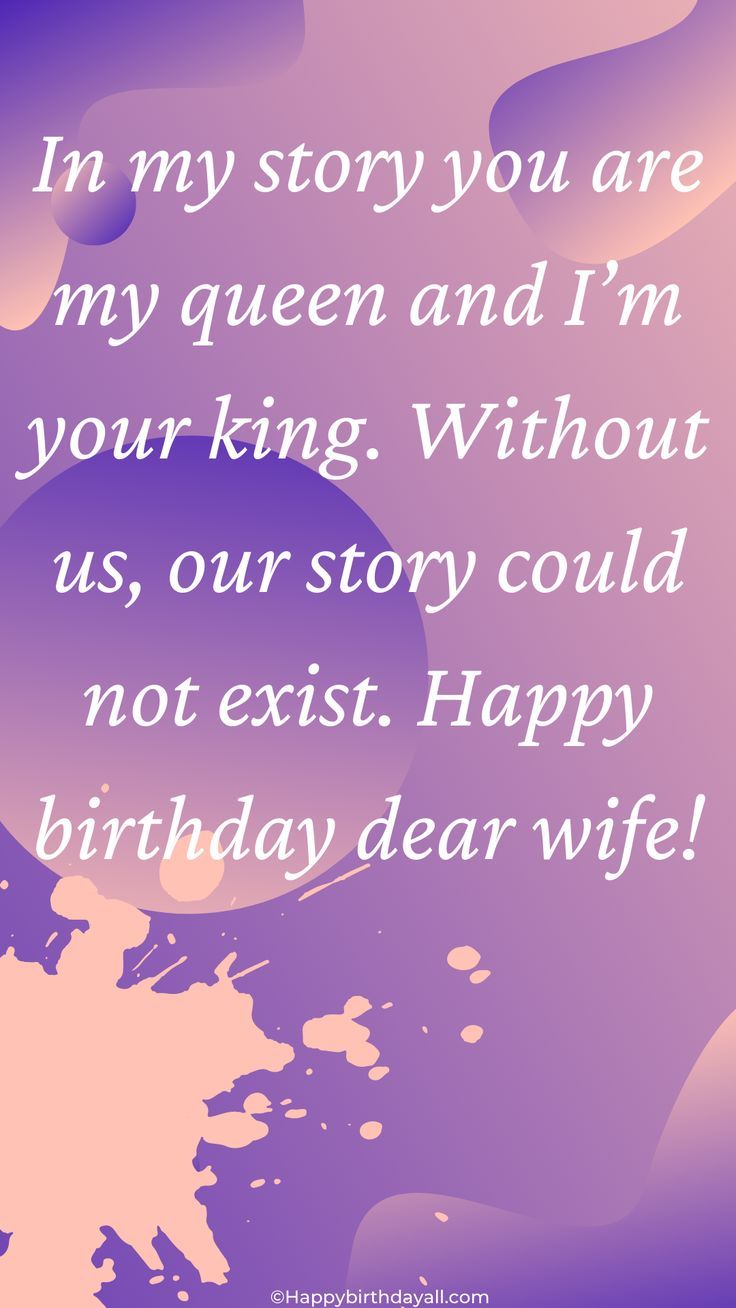 300 touching and romantic birthday wishes for wife Artofit