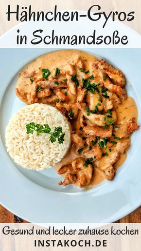 Gyrosgeschnetzeltes in Schmandsoße mit Reis