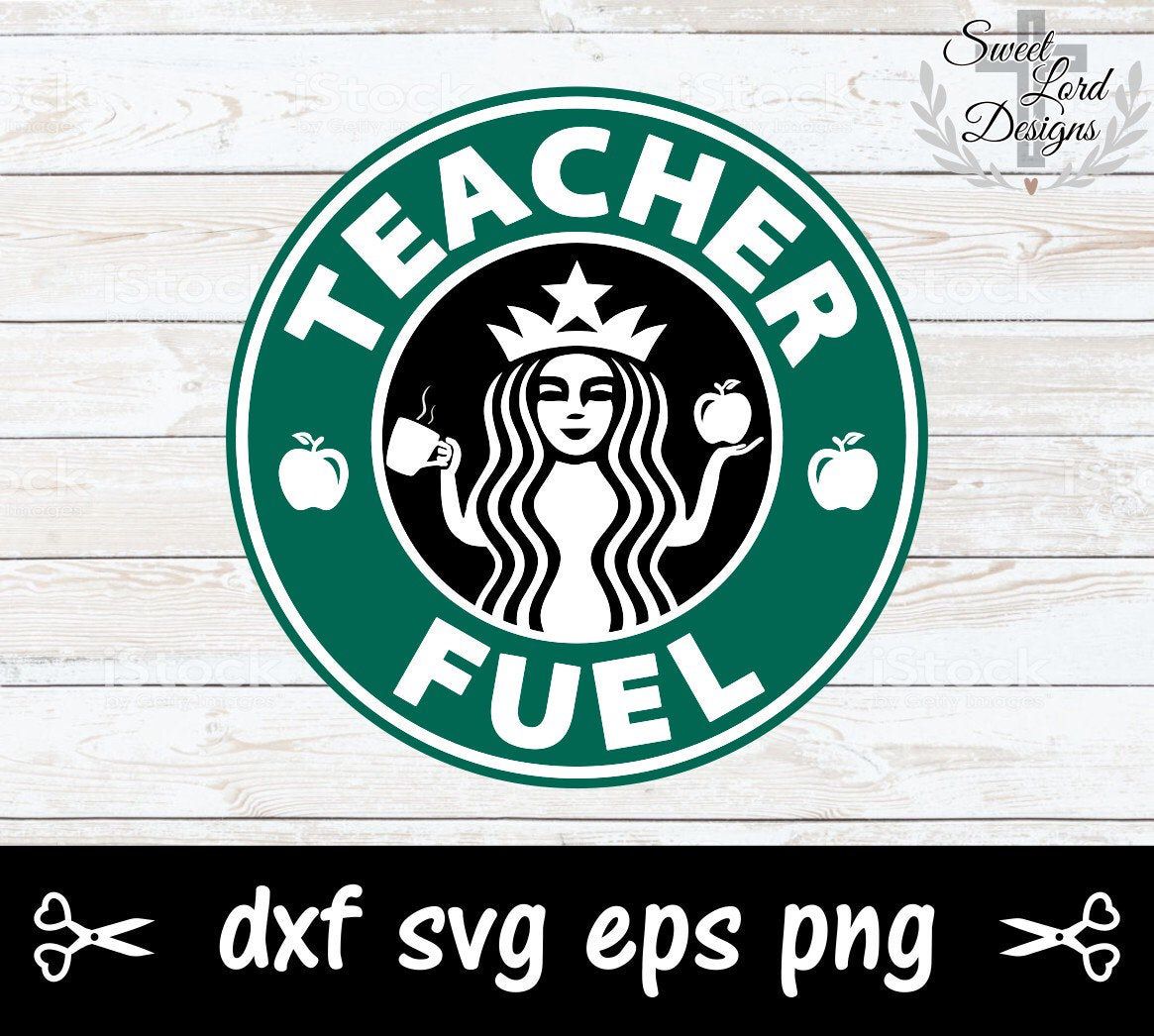 Download Teacher Fuel Coffee SVG,png,dxf,eps,cricut,silhouette,love,hearts,t shirt,Jersey,tea,drink,cup ...