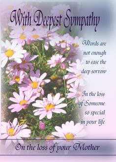 Deepest Sympathy Messages, Condolences Messages For Loss, Words Of Condolence, Heartfelt Condolences, Condolence Card, With Deepest Sympathy, Verses For Sympathy Cards, Sympathy Quotes For Loss, Sympathy Card Sayings