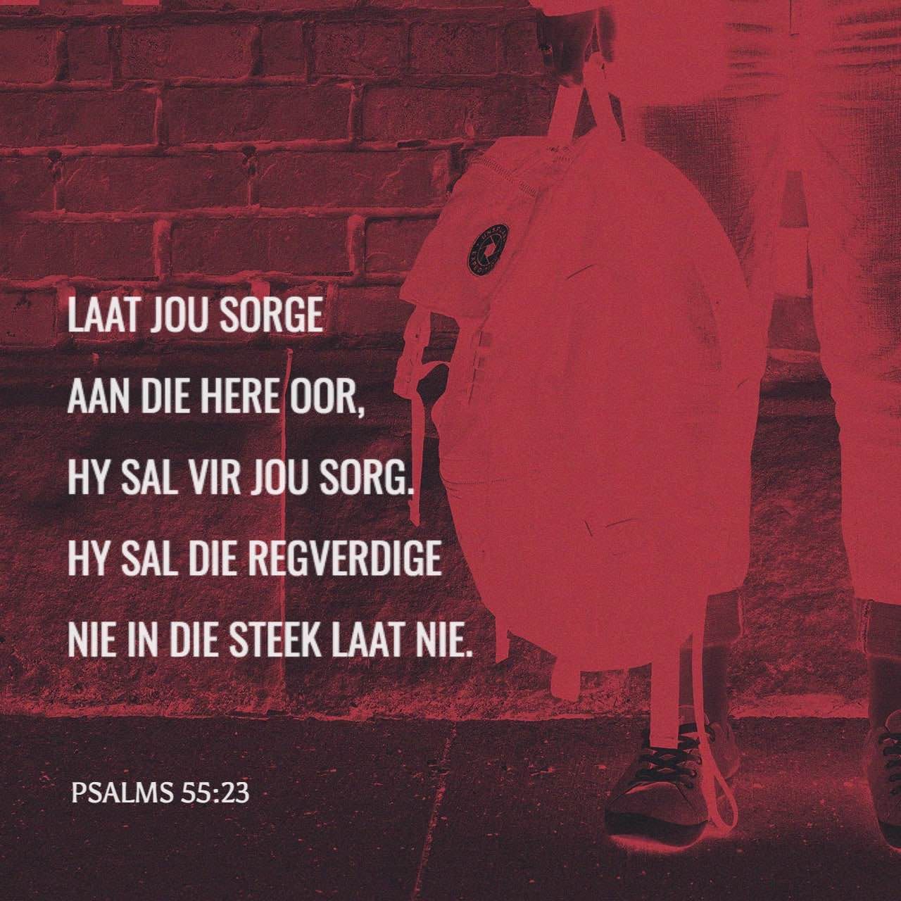 PSALMS 55 22 Sy Tong Is Gladder As Botter Maar Daar Is Oorlog In Sy psalms-55-22-sy-tong-is-gladder-as-botter-maar-daar-is-oorlog-in-sy