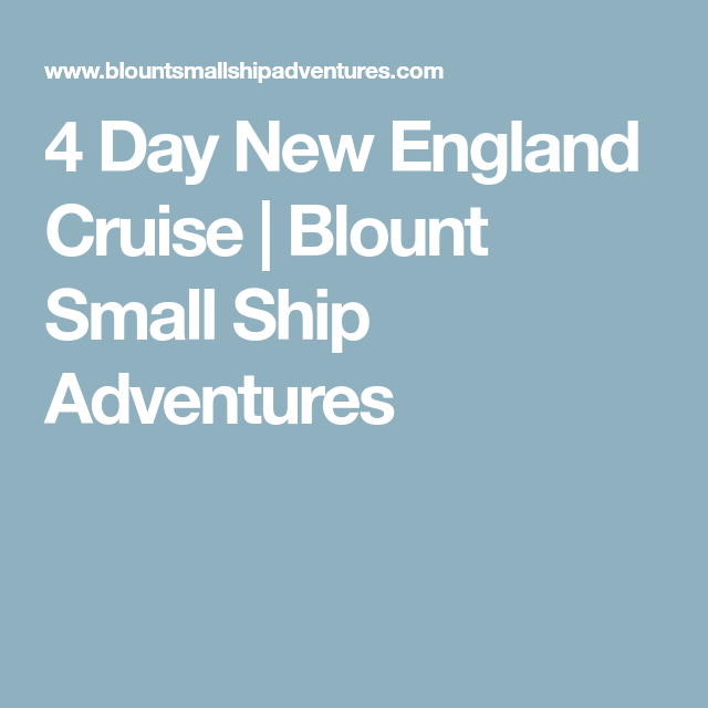 4 day new england cruise