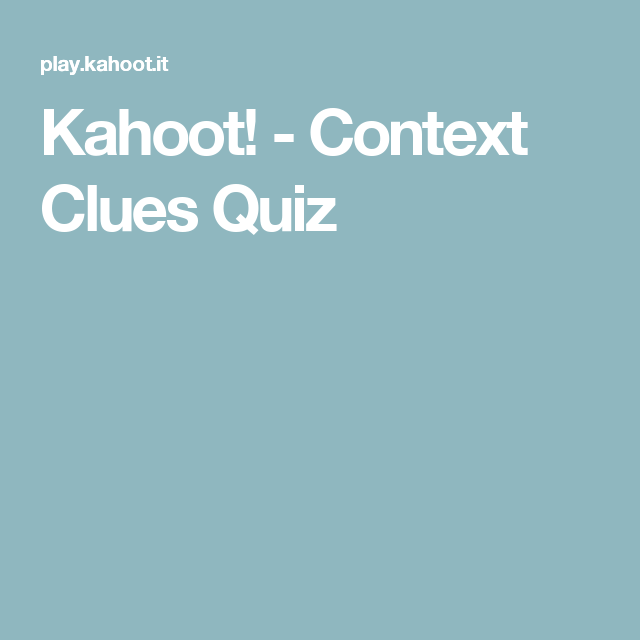 Kahoot! Context Clues Quiz Culinary classes, School