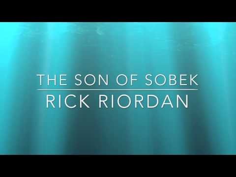 The Son Of Sobek Read And Written By Rick Riordan Youtube