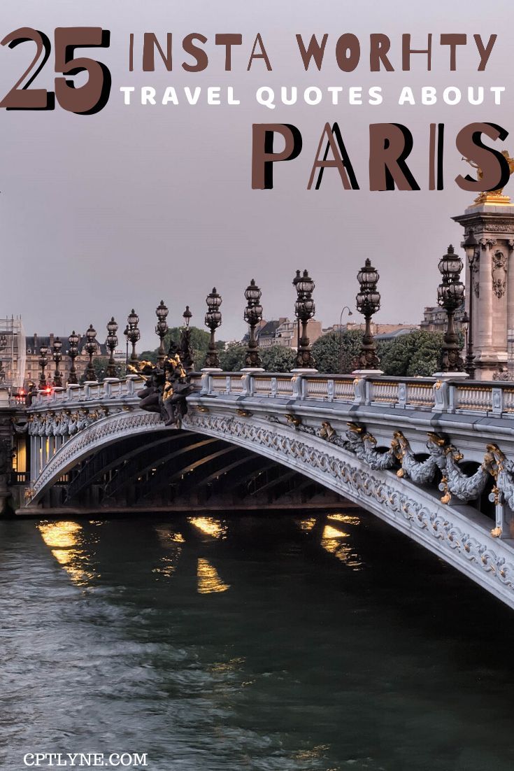 25 Best Paris Travel Quotes | Paris travel, Paris france travel, Paris