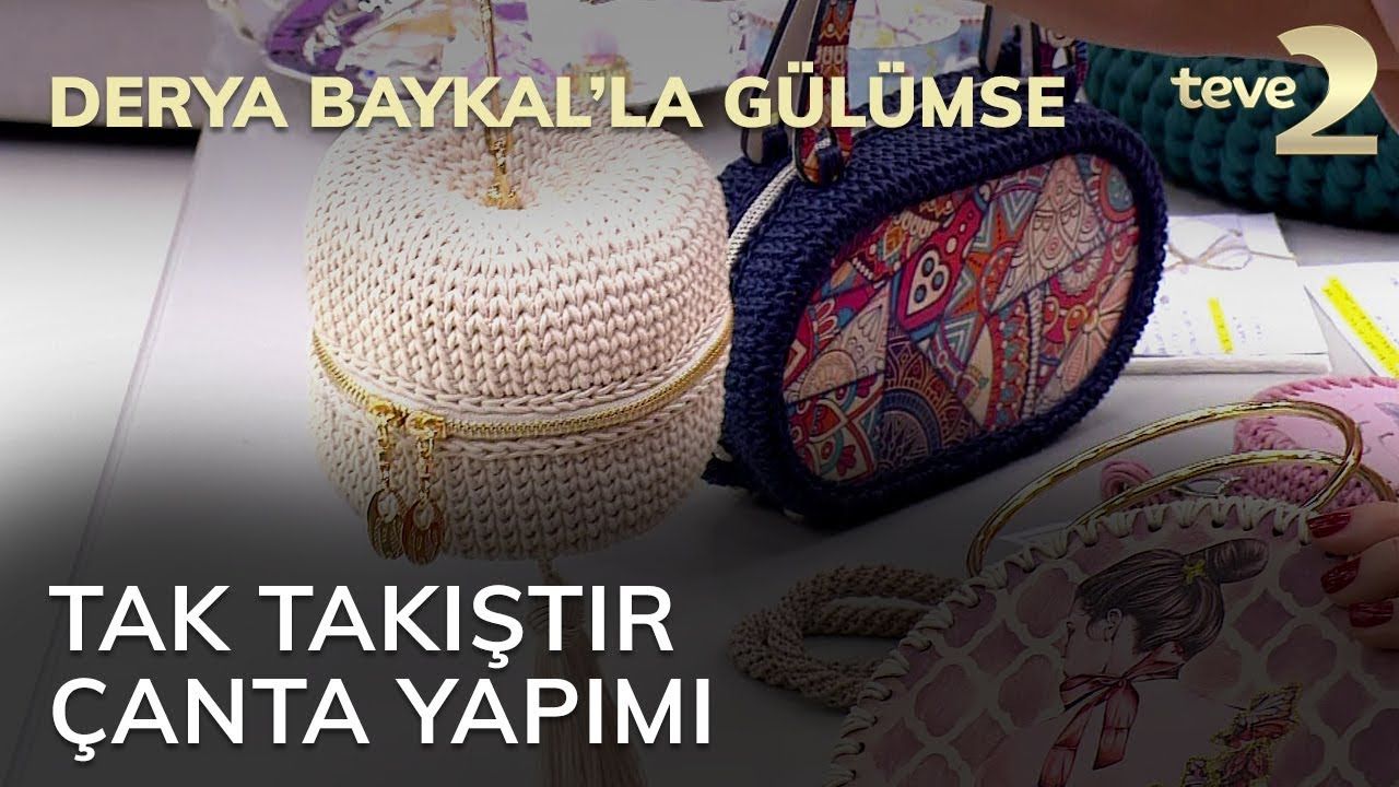 Derya Baykal La Gulumse Tak Takistir Canta Yapimi Canta Taki Cantalar Derya Baykal La Gulumse Tak Takistir Canta Yapimi Canta Taki Cantalar