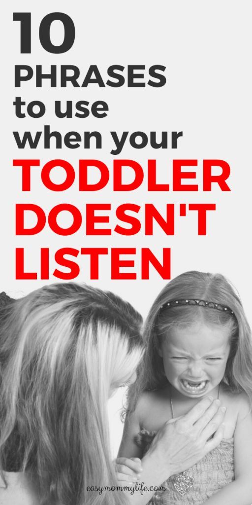 10 Phrases To Use When Your Toddler Doesn’t Listen