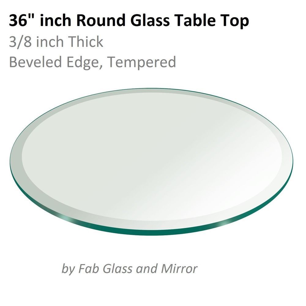 Fab Gl And Mirror 36 Inch Round Table Top 3 8 Thick Fab Gl And Mirror 36 Inch Round Table Top 3 8 Thick Tempered Beveled 696226097155 Ebay