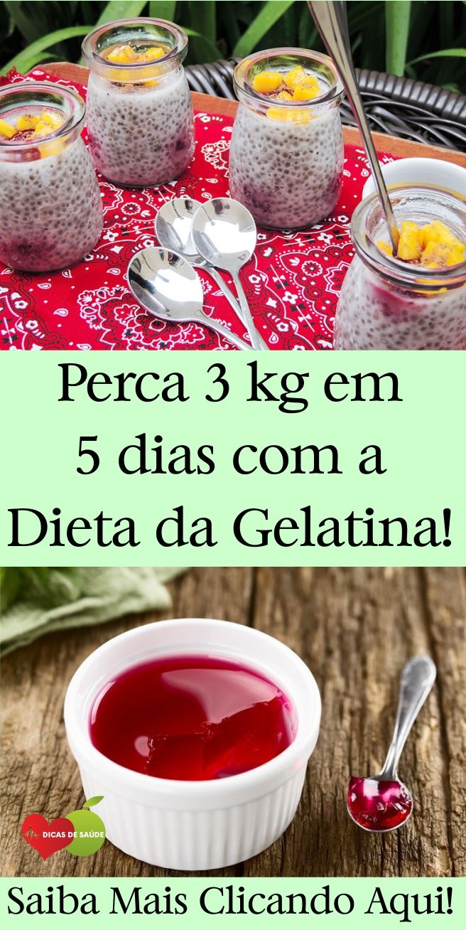 Perca 3 kg em 5 dias com a Dieta da Gelatina! #dietadagelatina #dietadagelatinaparaemagrecer #gelati...