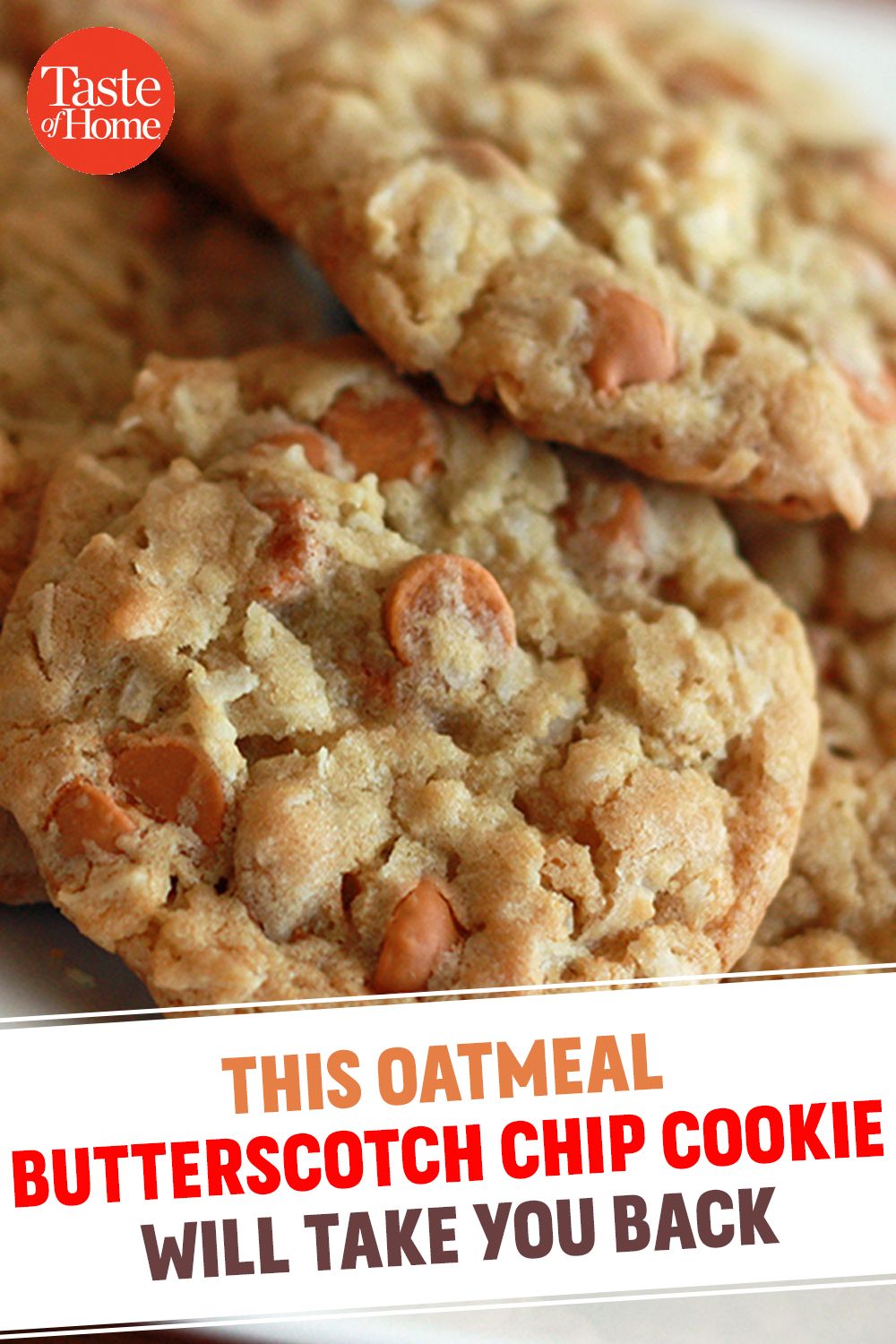 Trust Us—You Need to Bake These Oatmeal Butterscotch Chip Cookies ASAP #cookies
