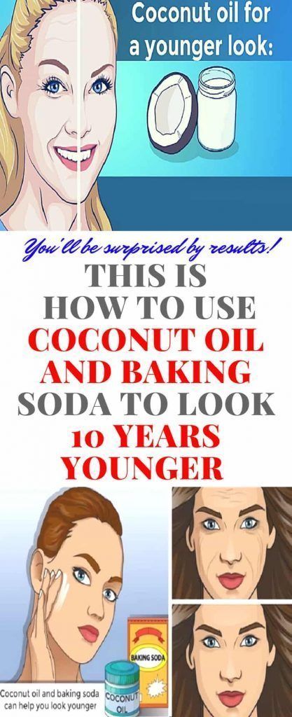 This Is How To Use Coconut Oil And Baking Soda To Look 10 Years Younger!!! #beautytips #fitness