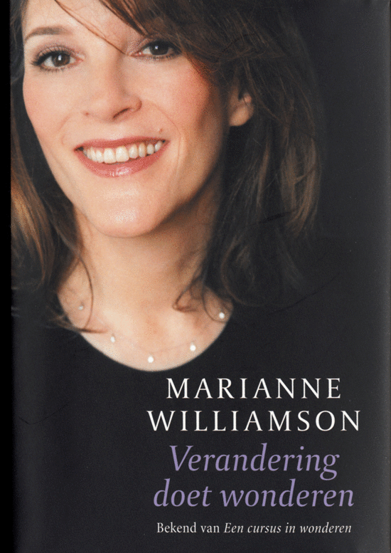 Verandering Doet Wonderen~ Marianne Williamson. Mooi om te lezen voor het versterken van je V+kracht. Wonder, T Shirts For Women, Reading, Dvd, Reading Books