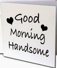 Good Morning Quotes For Him Quotesgram Via Relatably Com Good Morning Quotes For Him Quotesgram Via Relatably Com